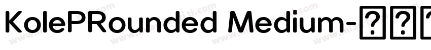 KolePRounded Medium字体转换